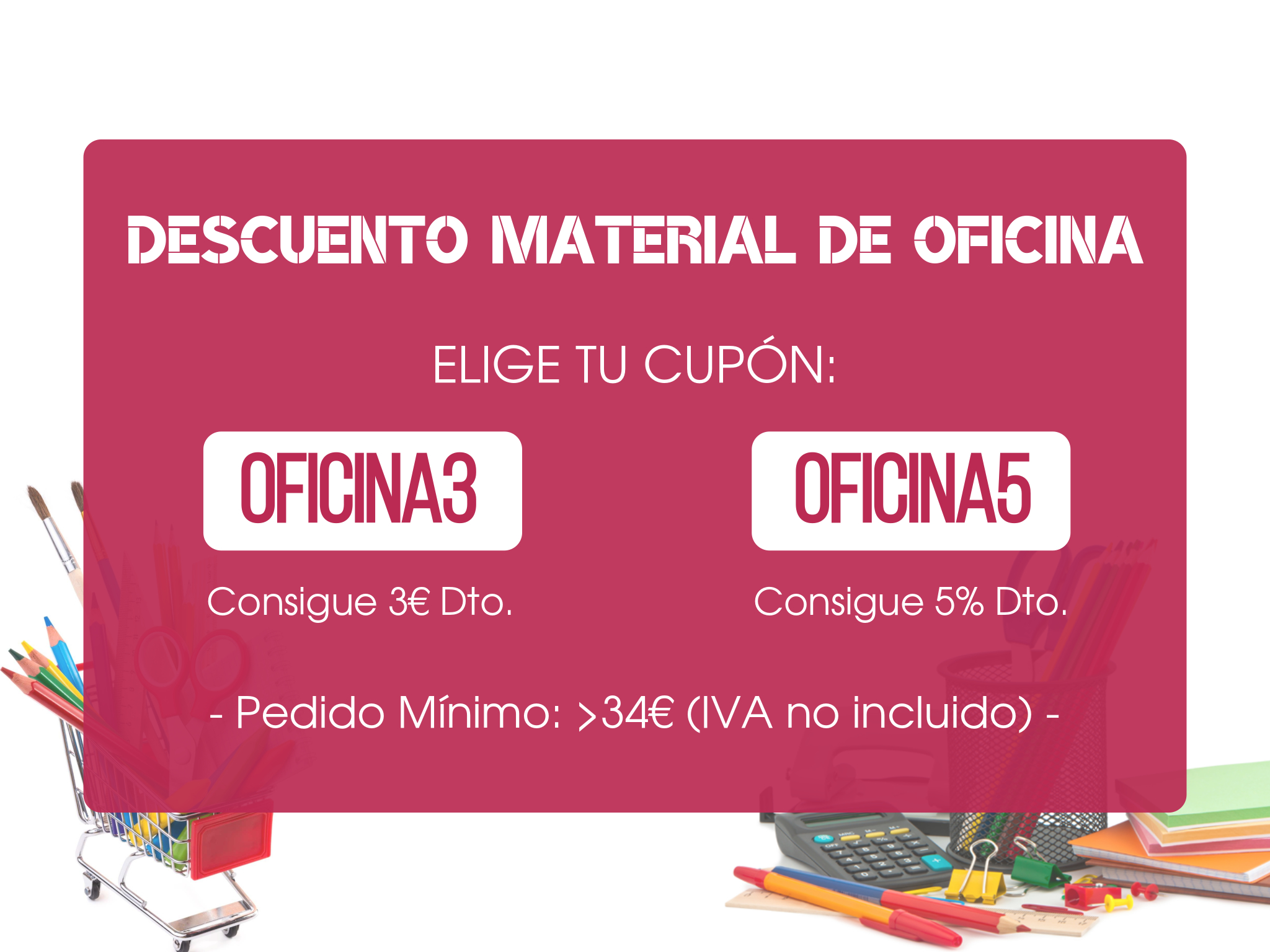 Cupones Descuento Material de Oficina